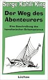 Der Weg des Abenteurers - Serge K. King