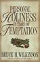 Personal Holiness in Times of Temptation