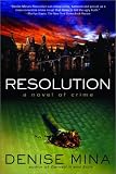 Resolution: A Novel of Crime