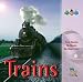 Music : Our World's Sounds: Trains