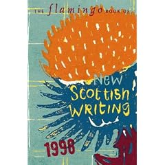 The Flamingo Book of New Scottish Writing 1998