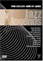 The Golden Age of Jazz, Part 1 - Jazz Legends
