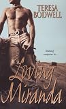 Loving Miranda (Zebra Historical Romance)