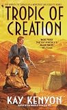 Tropic of Creation