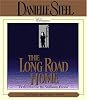The Long Road Home (Danielle Steel)