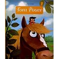 Mini Contes Classiques : Tom Pouce - D�s 3 ans