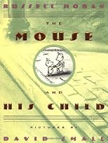 The Mouse & His Child