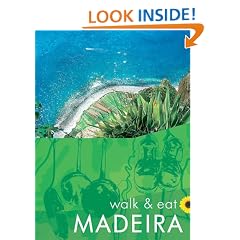 Madeira (Walk and Eat)