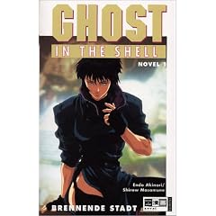 Ghost in the Shell 01. Brennende Stadt