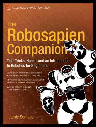 Buy The Robosapien Companion: Tips, Tricks, and Hacks (Technology in Action) online at Discounted New and Used prices. Delivered to your door with Childrens Toyshop.com