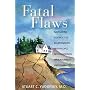 Fatal Flaws: Navigating Destructive Relationships with People with Disorders...