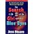 The Search for the Girl With the Blue Eyes: A Venture into Reincarnation
