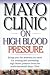 Mayo Clinic on High Blood Pressure (Mayo Clinic on Health)