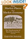 From Market-Places to a Market Economy: The Transformation of Rural Massachusetts, 1750-1850