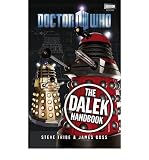 (THE DALEK HANDBOOK) BY TRIBE, STEVE(AUTHOR)Hardcover Jul-2011