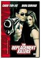 The Replacement Killers