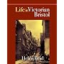 Life in Victorian Bristol