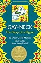 Gay Neck: The Story of a Pigeon