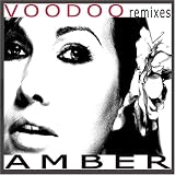 Amber - Voodoo Remixes