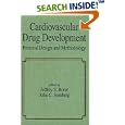 Cardiovascular Drug Development: Protocol Design and Methodology (Fundamental and Clinical... by  John Somberg