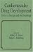 Cardiovascular Drug Development: Protocol Design and Methodology (Fundamental and Clinical Cardiology)