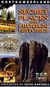 Northumberland - Secret Places And Hidden Histories [VHS]