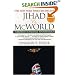 Jihad vs. McWorld: How Globalism and Tribalism Are Reshaping the World