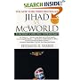 Jihad vs. McWorld: How Globalism and Tribalism Are Reshaping the World