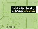 Construction Drawings and Details for Interiors: Basic Skills