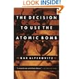 The Decision to Use the Atomic Bomb