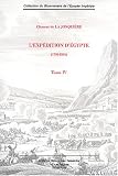 L'exp�dition d'Egypte (1798-1801) : Tome 4 par La Jonqui�re