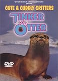 Cute & Cuddly Critters: Tinker the Otter
