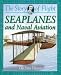 Book Seaplanes: And Naval Aviation (The Story of Flight)
