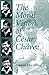 The Moral Vision of Cesar Chavez