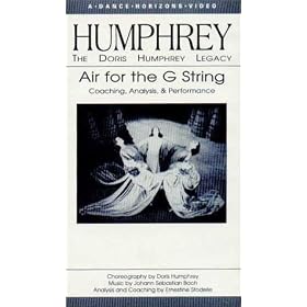 Doris Humphrey Legacy : Air for the G String [VHS]