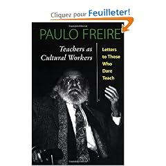 Teachers As Cultural Workers: Letters to Those Who Dare Teach