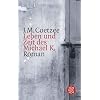 Leben und Zeit des Michael K