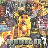 Dumbing Up