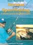 Serious about Sport Fishing: Saltwater Techniques for New Zealand Anglers