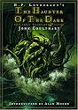The Haunter of the Dark: And Other Grotesque Visions