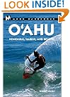 Moon Handbooks: Oahu 4 Ed: Honolulu, Waikiki, and Beyond