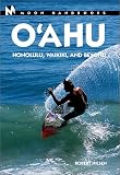 Moon Handbooks: Oahu 4 Ed: Honolulu, Waikiki, and Beyond
