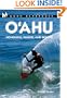 Moon Handbooks: Oahu 4 Ed: Honolulu, Waikiki, and Beyond