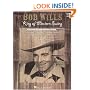 Bob Wills - King of Western Swing