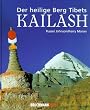 Der heilige Berg Tibets - Kailash