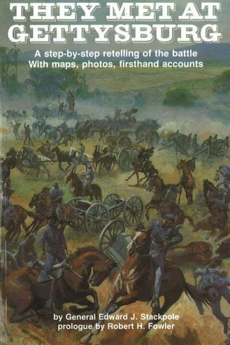 City Travel Guides Discounted  Books : They Met at Gettysburg: A Step-by-Step Retelling of the Battle with Maps, Photos and First-Hand Accounts (The Stackpole Series): A Step-by-Step Retelling ... First-Hand Accounts (The Stackpole Series)