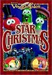 Veggie Tales: The Star of Christmas