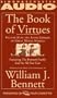 The BOOK OF VIRTUES VOLUME II OF AN AUDIO LIBRARY OF GREAT MORAL STORIES (Chubby Board Book)