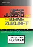 Produkt-Bild: Diese Jugend hat so keine Zukunft