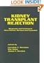 Kidney Transplant Rejection: Diagnosis & Treatment